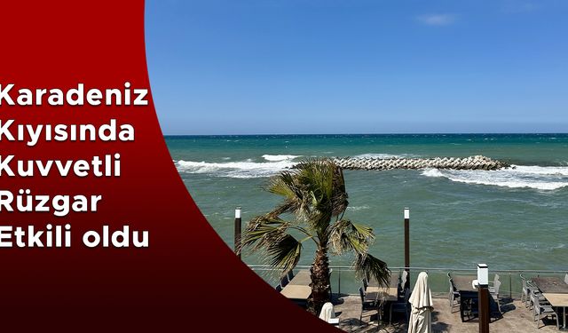 DALGA BOYU 5 METREYE YÜKSELDİ