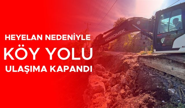 İL ÖZEL İDARESİ EKİPLERİNİN YOLU AÇMAK İÇİN ÇALIŞMALARI DEVAM EDİYOR