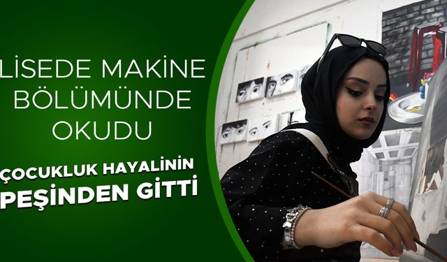 RESİM TUTKUSUNU AKADEMİK ALANA TAŞIMAK İSTİYOR