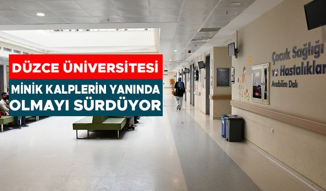 TIP FAKÜLTESİ HASTANESİ ÇOCUK SAĞLIĞINDA BÖLGENİN LİDER MERKEZİ
