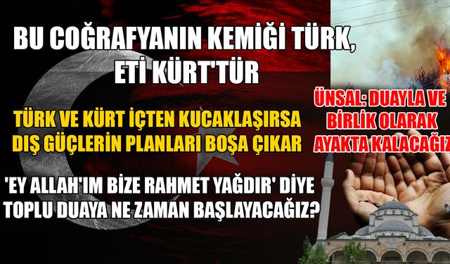 ORMAN YANGINLARIYLA KAVRULAN ÜLKEMİZ İÇİN YAĞMUR DUASI ÇAĞRISI
