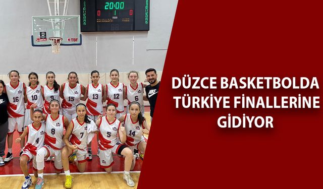 ADANA YOLCUSU: DÜZCE KIZ BASKETBOL TAKIMI