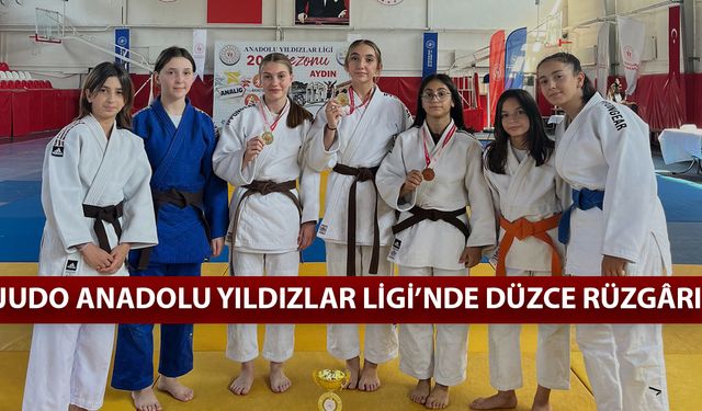 DÜZCE’NİN KIZ JUDO TAKIMI TÜRKİYE ÜÇÜNCÜLÜĞÜNÜ KAZANDI