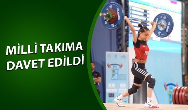 DÜZCELİ HALTERCİ ŞEVVAL İNCE MİLLİ TAKIM KADROSUNDA