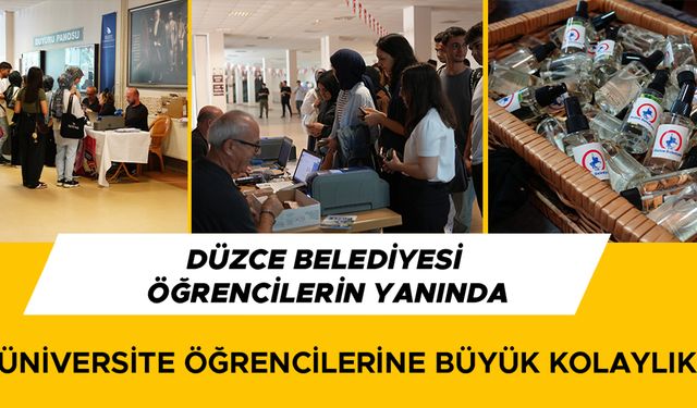 KAMPÜSTE SICAK KARŞILAMA VE YERİNDE HİZMET