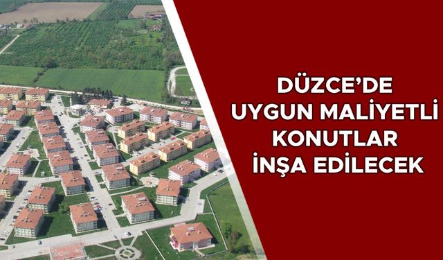 BAKANLIK DUYURDU: EN BÜYÜK SOSYAL KONUT SEFERBERLİĞİ