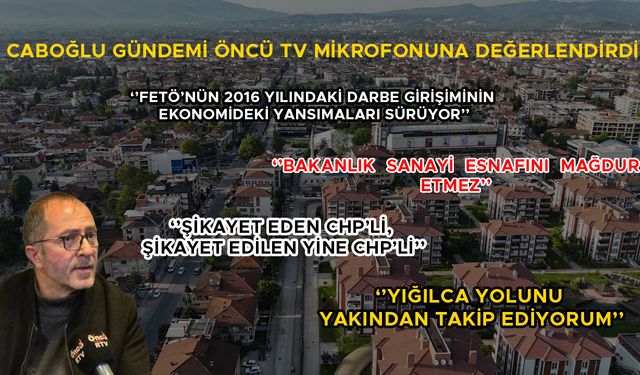 “BAKANLIK SANAYİ ESNAFINI MAĞDUR ETMEZ”