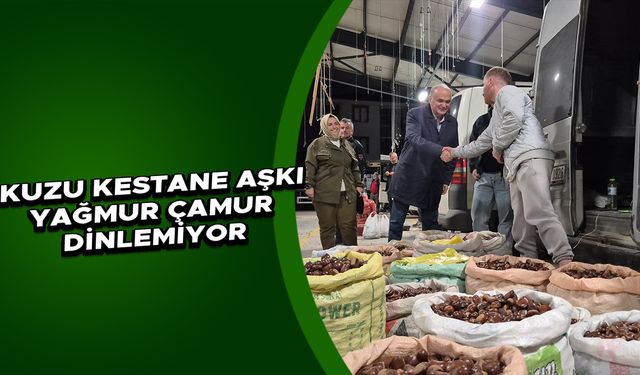 ÖZLÜ’DEN TÜRKİYE’YE “ÜNLÜ KESTANEYİ” TATMA DAVETİ