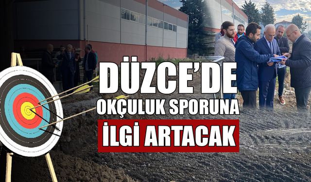 OKÇULUK SALONU İNŞAATI ALANINDA İNCELEME