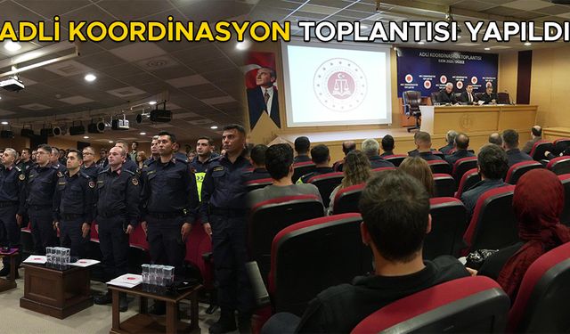 TOPLANTIYA BAŞSAVCI EMRE BAŞKANLIK ETTİ