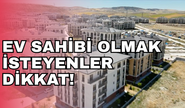 BAŞVURULAR O TARİHTE BAŞLIYOR