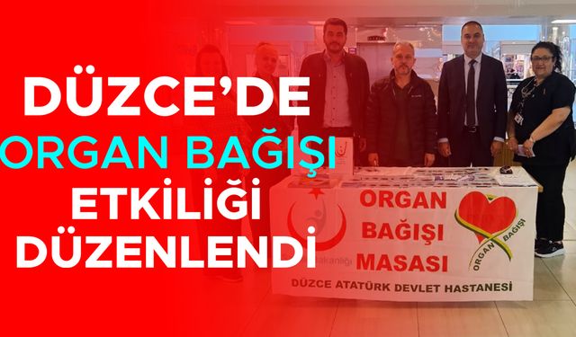 VATANDAŞLAR ORGAN BAĞIŞI İLE İLGİLİ BİLGİLENDİRİLDİ