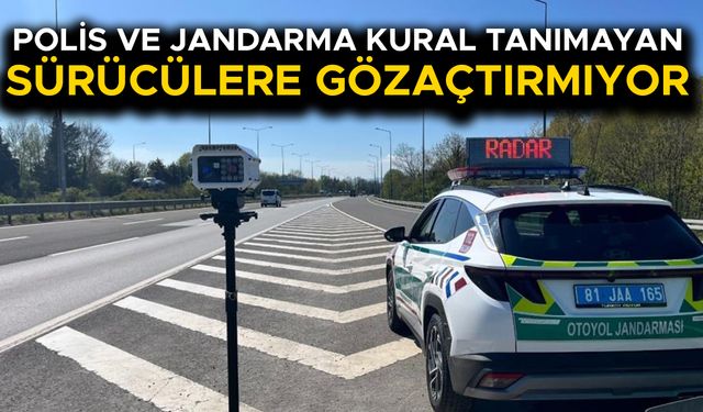 KURAL TANIMAYAN SÜRÜCÜLERE REKOR CEZA