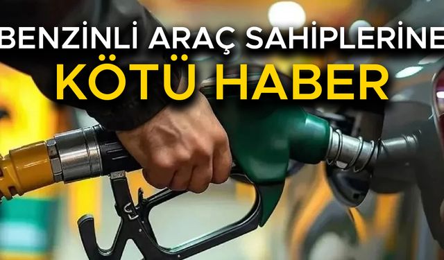 BENZİNE KALLAVİ ZAM GELİYOR…