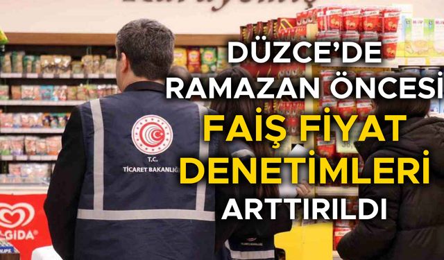 ZİNCİR MARKETLERİN ŞUBELERİ TEK TEK DENETLENİYOR