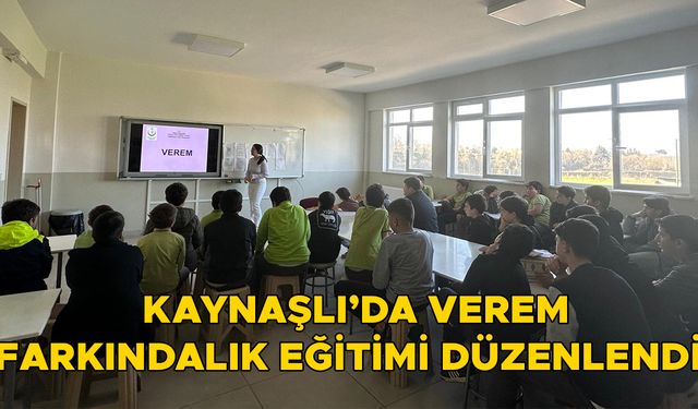 KAYNAŞLI’DA VEREM FARKINDALIK EĞİTİMİ DÜZENLENDİ