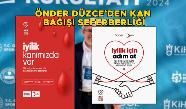 “İYİLİK KANIMIZDA VAR” KAMPANYASI BAŞLIYOR