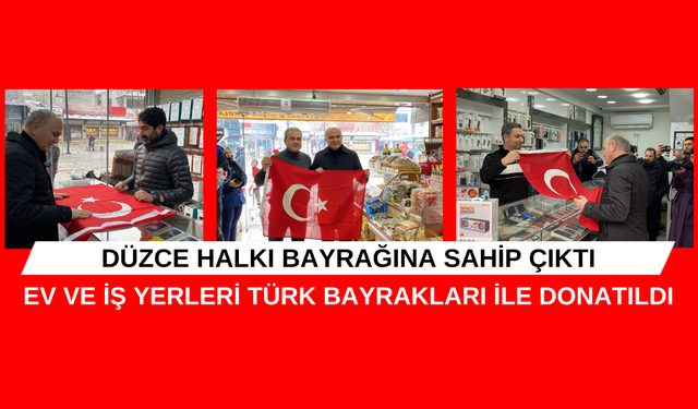 BAŞKAN ÖZLÜ KENT MERKEZİNDE BAYRAK DAĞITTI