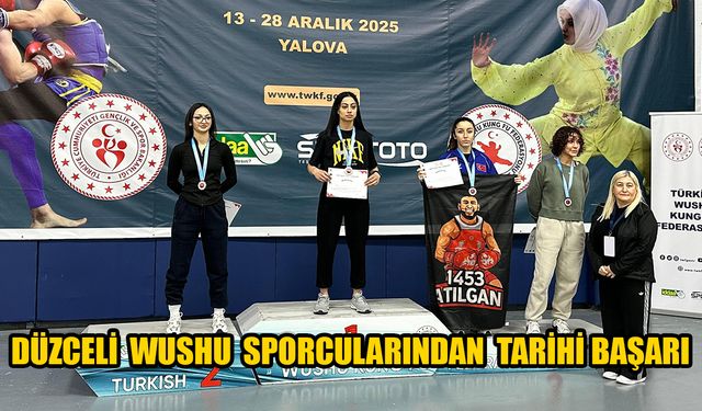 DÜZCE’Yİ DÜNYA ŞAMPİYONASI’NDA TEMSİL EDECEKLER