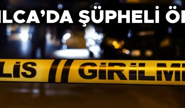 YAŞADIĞI EVDE YAKINLARI TARAFINDAN ÖLÜ BULUNDU