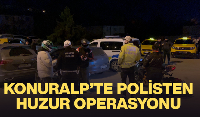 ASAYİŞTEN NARKOTİĞE TÜM BİRİMLER SAHADAYDI