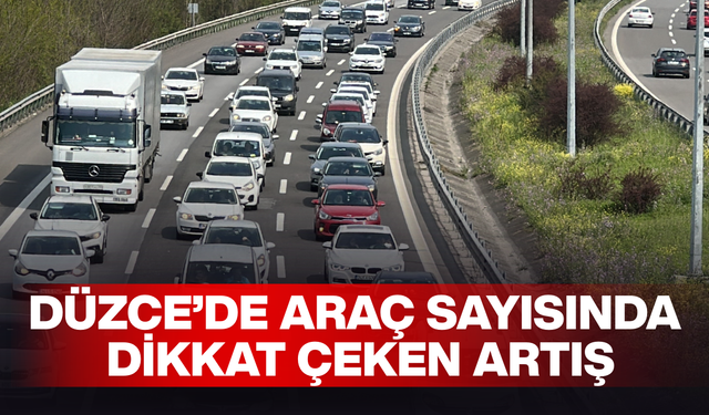 TRAFİĞE KAYITLI TAŞIT SAYISI 162 BİN 296’YA ULAŞTI