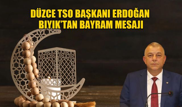 BIYIK: “BİRLİK VE BERABERLİĞİMİZ DAİM OLSUN”