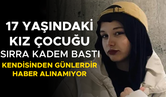 AİLESİNİN ENDİŞELİ BEKLEYİŞİ DEVAM EDİYOR