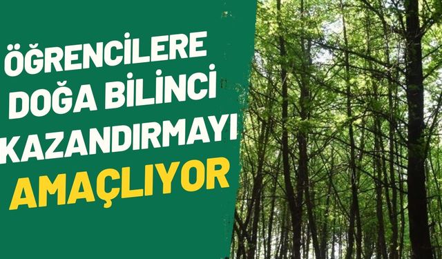 DÜZCE’DEKİ OKULLARDA "ORMAN HAFTASI ETKİNLİK TAKVİMİ" HAZIRLANDI
