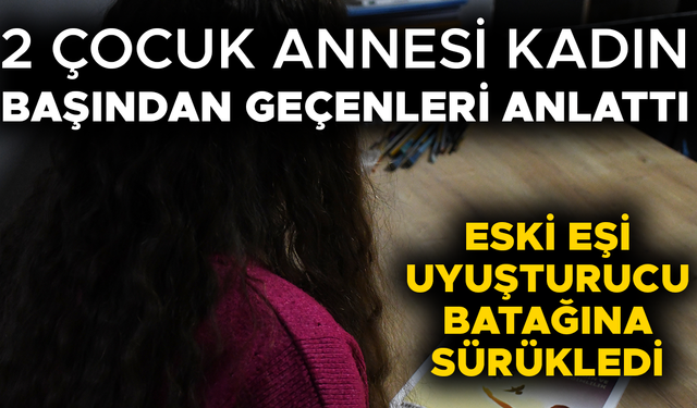 BAĞIMLILIKTAN YEDAM SAYESİNDE KURTULDU