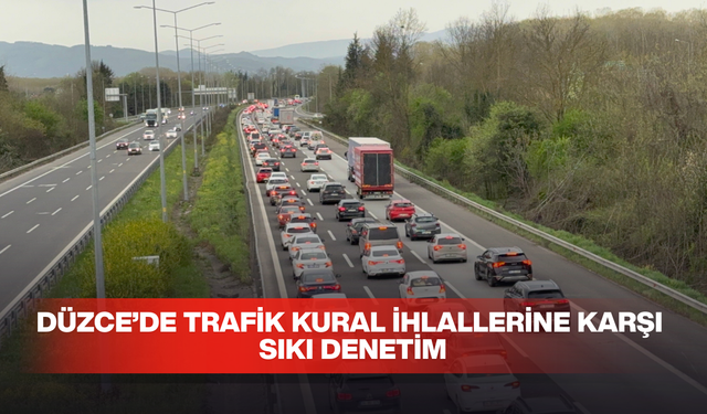 2 BİN 516 SÜRÜCÜYE CEZA, 148 ARACA TRAFİKTEN MEN