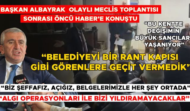 “ÇOK GEREKSİZ BİR GERGİNLİK OLDU BENİM DE İNSAN OLDUĞUM UNUTULUYOR”