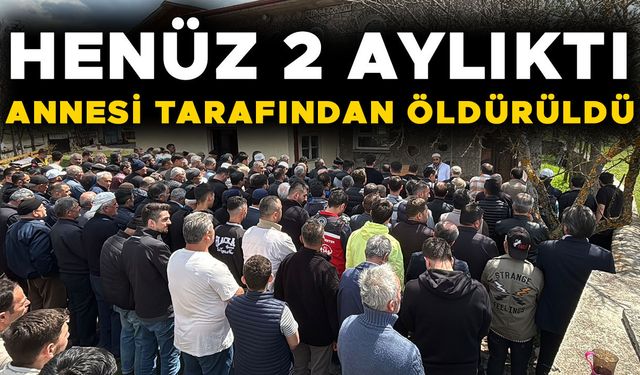 TALİHSİZ BEBEK BUGÜN TOPRAĞA VERİLDİ