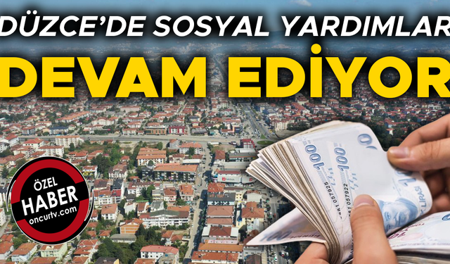 YILIN İLK ÇEYREĞİNDE BİNLERCE AİLEYE YÜZ MİLYONLARCA TL YARDIM YAPILDI