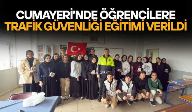 CUMAYERİ EMNİYETİNDEN ÖĞRENCİLERE TRAFİK DERSİ