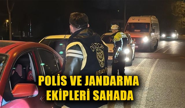 EKİPLER DENETİMLERİNİ ARTIRDI