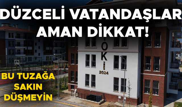 TOKİ’DEN DOLANDIRICILIK UYARISI