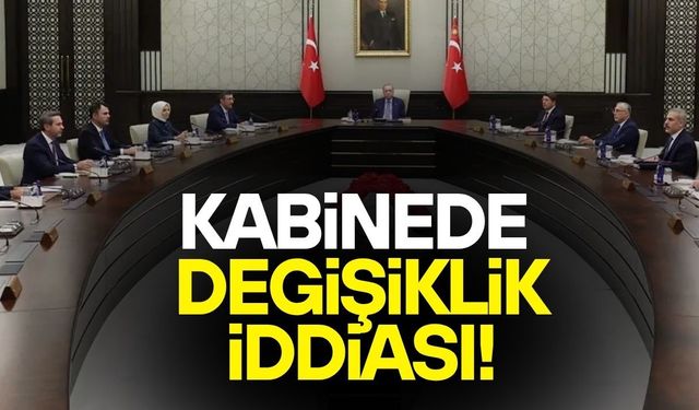 BAZI BAKANLAR GÖREVDEN ALINABİLİR