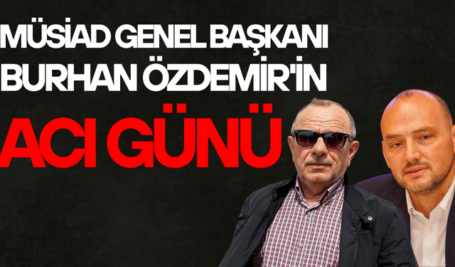 DAYISI İSMAİL SARIOĞLU VEFAT ETTİ