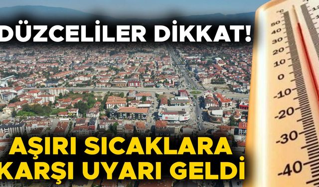 “BOL SIVI TÜKETİN, BESLENMENİZE DİKKAT EDİN”