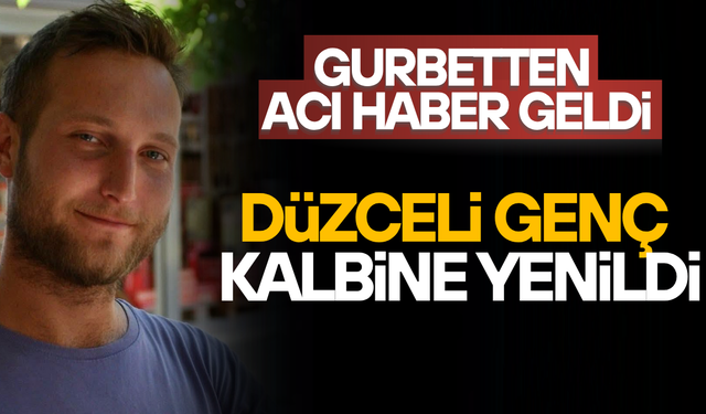 AKÇAKOCALI GENÇ FOTOĞRAFÇIDAN ACI HABER