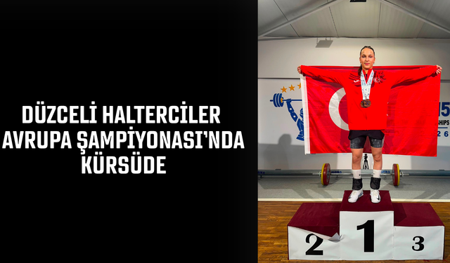 DÜZCE’NİN GURUR KAYNAĞI OLDULAR