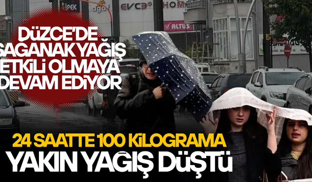 DÜZCE’DE YAĞIŞ MİKTARI VERİLERİ AÇIKLANDI