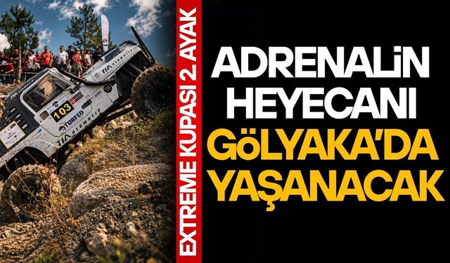 EXTREME KUPASI HEYECANI GÖLYAKA KÜLTÜR PARK'TA