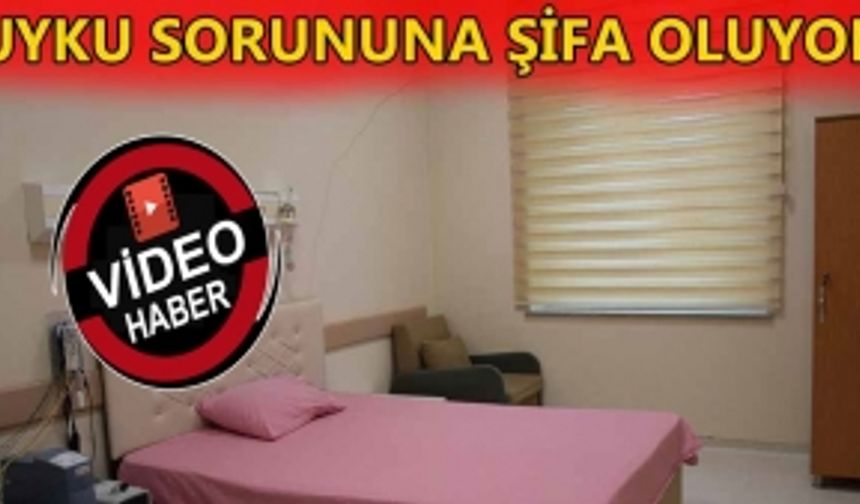 UYKU SORUNUNA ŞİFA OLUYOR