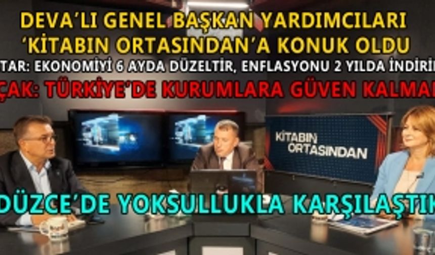 DÜZCE’DE YOKSULLUKLA KARŞILAŞTIK