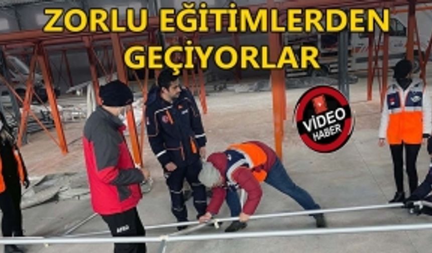 ZORLU EĞİTİMLERDEN GEÇİYORLAR