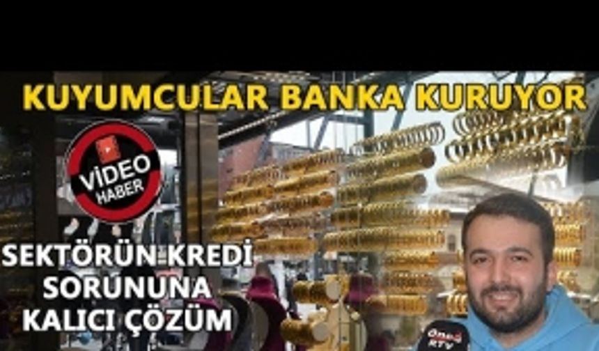 DÜZCELİ KUYUMCULAR ‘ALTINBANK’TAN UMUTLU