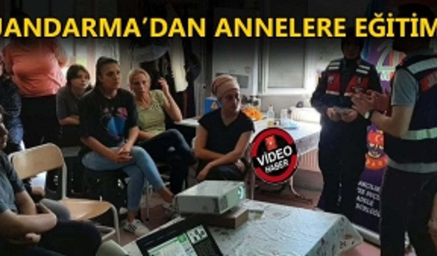 JANDARMA’DAN ANNELERE EĞİTİM