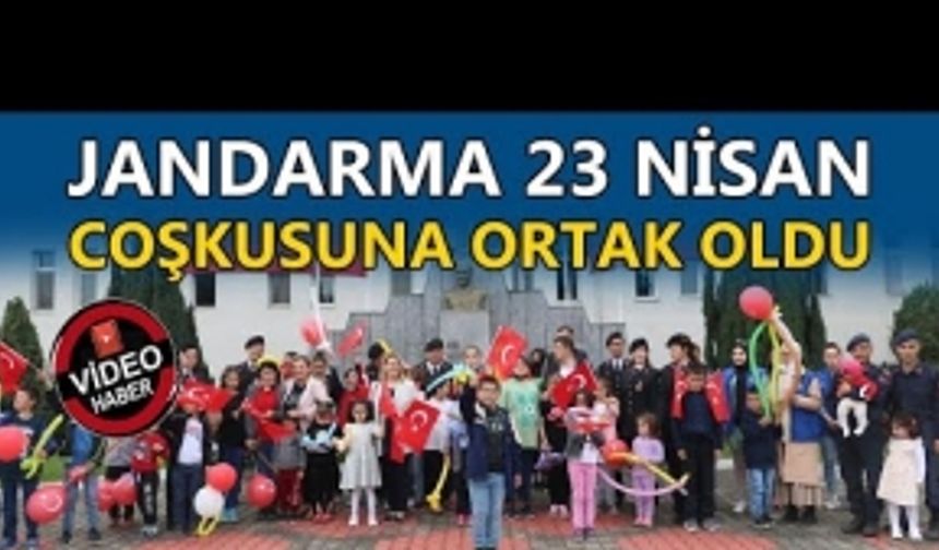 JANDARMA 23 NİSAN COŞKUSUNA ORTAK OLDU